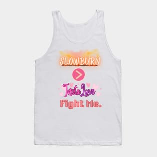 Slowburn > Instalove - Battle of the Tropes v3 Tank Top